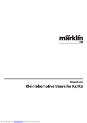 marklin Ks-series Ka-series Bedienungsanleitung