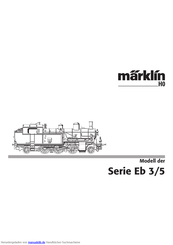 marklin Serie Eb 3/5 Bedienungsanleitung