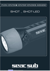 Seac Sub SHOT-LED Bedienungsanleitung