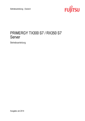 Fujitsu PRIMERGY TX300 S7 Betriebsanleitung