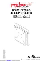 peerless-AV SMARTMOUNT SF630P-S Bedienungsanleitung