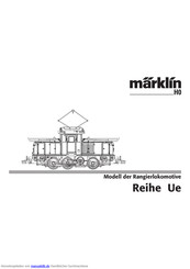 marklin H0 Ue Series Gebrauchsanleitung