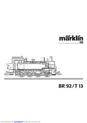 marklin H0 92 T 13 Series Gebrauchsanleitung
