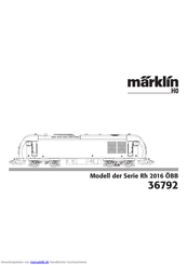 marklin H0 Rh 2016 ÖBB Series Gebrauchsanleitung