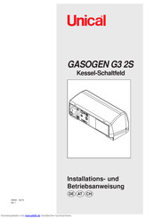 Unical Unical GASOGEN G3 2S Installations- Und Betriebsanweisung