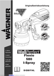 WAGNER WALLPerfect Flexio 580 I-Spay Originalbetriebsanleitung