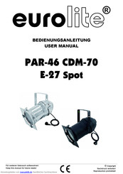 EuroLite PAR-46 CDM-70 E-27 Spot Bedienungsanleitung