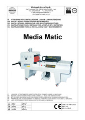 Minipack-Torre Media Matic Installations-, Gebrauchs- Und Wartungsanleitung
