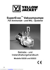 yellow jacket SuperEvac 93533 Betriebs- Und Instandhaltungshandbuch