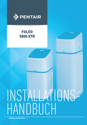Pentair FOLEO 5800 XTR Installationshandbuch