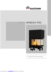 EdilKamin WINDO3 P50 Installations-, Betriebs- Und Wartungsanleitung