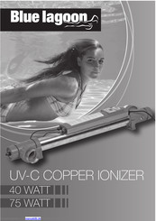 Blue Lagoon UV-C COPPER IONIZER 40 WATT Gebrauchsanweisung