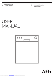 AEG FSE73700P Benutzerinformation