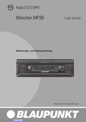 Blaupunkt München MP36 Bedienungs- Und Einbauanleitung