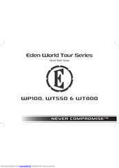 Eden World Tour-Serie Schnellstartanleitung