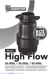 KoiPro SuperFish High Flow 30.000L Gebrauchsanweisung