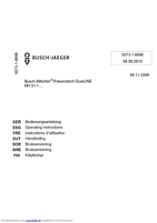 Busch-Jaeger Busch-Wächter DualLINE 6813/11 serie Bedienungsanleitung