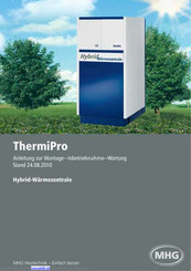 MHG ThermiPro Anleitung Zur Montage - Inbetriebnahme - Wartung