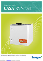 Swegon CASA Smart R5 Installation, Inbetriebnahme Und Wartungsanleitung