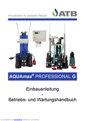 ATB AQUAmax PROFESSIONAL G Einbauanleitung, Betriebs- Und Wartungshandbuch