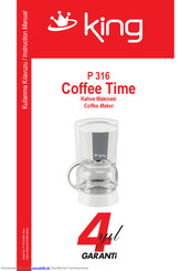 KING P 316 Coffee Time Bedienungsanleitung