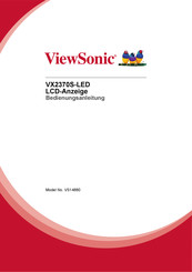 ViewSonic VX2370S-LED Bedienungsanleitung
