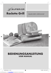 Superior Raclette Grill 8808 Bedienungsanleitung