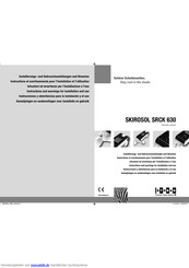 Stobag SKIROSOL SRCK 630 Installierungs-Und Gebrauchsanleitungen Und Hinweise
