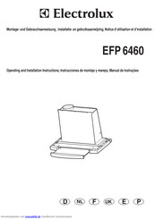 Electrolux EFP 6460 Montage- Und Gebrauchsanweisung