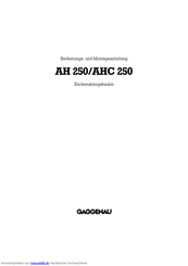 Gaggenau AHC 250 Bedienungs- Und Montageanleitung