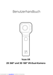 Vuze 2D XR 360 Benutzerhandbuch