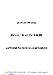 Linde RYVAL 350 AC/DC PULSE Anweisung Zur Bedienung Und Wartung