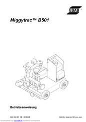 ESAB Miggytrac B501 Betriebsanweisung