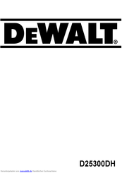DeWalt D25300DH-XJ Anleitung