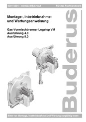 Buderus Logatop VM 4.0-145 Montage-, Inbetriebnahme Und Wartungsanleitung