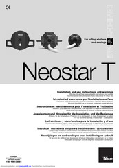 Nice Neostar T Series Anweisungen Und Hinweise Für Die Installation Und Die Bedienung