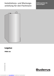 Buderus Logalux PNRS 400 Installations- Und Wartungsanleitung