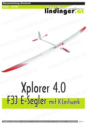 Modellbau Lindinger Xplorer 4.0 F3J E-Segler Bauanleitung