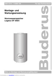 Buderus Logalux SF 300/3 Montage- Und Wartungsanweisung