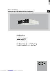 Helios MultiZoneBox KWL-MZB 6+1-75/125 Montage- Und Betriebsvorschrift
