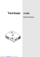 ViewSonic PJ250 Benutzeranleitung