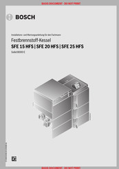 Bosch SFE 25 HFS Installations- Und Wartungsanleitung