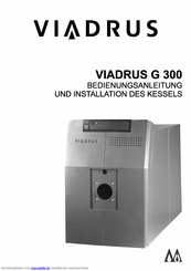 Viadrus G 300 Bedienungsanleitung Und Installation